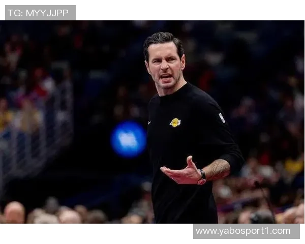 雷迪克称赞卢卡与小里表现出色引领球队前行的关键作用 雷迪克称赞卢卡与小里表现出色引领球队前行的关键作用